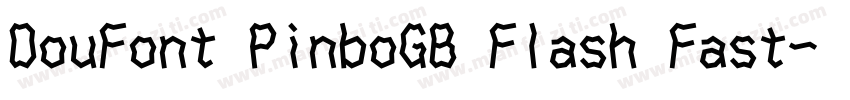 DouFont PinboGB Flash Fast字体转换